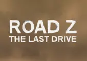 Road Z : The Last Drive (PC) Steam Key - GLOBAL
