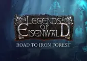 Legends of Eisenwald: Road to Iron Forest (DLC) (PC) Steam Key - GLOBAL