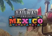 Railway Empire - Mexico (DLC) (PC) Steam Key - EU