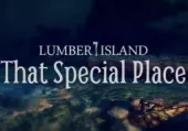 Lumber Island - That Special Place (PC) Steam Key - GLOBAL
