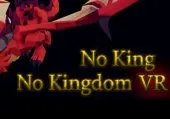 No King No Kingdom VR (PC) Steam Key - GLOBAL