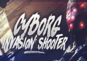 Cyborg Invasion Shooter (PC) Steam Key - GLOBAL