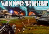 War of Power: The Last Fight (PC) Steam Key - GLOBAL