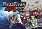 Pizza Titan Ultra (PC) Steam Key - GLOBAL
