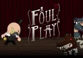 Foul Play (PC) Steam Key - GLOBAL