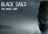 Black Sails - The Ghost Ship (PC) Steam Key - GLOBAL