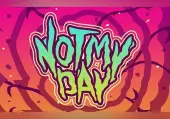 Not My Day! (PC) Steam Key - GLOBAL