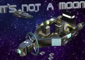 It's Not A Moon (PC) Steam Key - GLOBAL