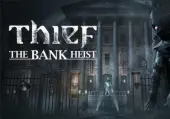 THIEF: The Bank Heist (DLC) (PC) Steam Key - GLOBAL