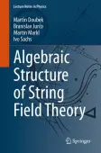 Algebraic Structure of String Field Theory