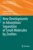 New Developments in Adsorption/Separation of Small Molecules by Zeolites