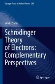 SchrÃ¶dinger Theory of Electrons: Complementary Perspectives
