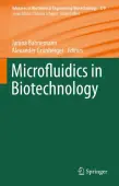 Microfluidics in Biotechnology