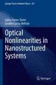 Optical Nonlinearities in Nanostructured Systems