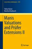 Manis Valuations and PrÃ¼fer Extensions II