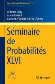 SÃ©minaire de ProbabilitÃ©s XLVI