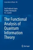 The Functional Analysis of Quantum Information Theory