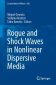 Rogue and Shock Waves in Nonlinear Dispersive Media