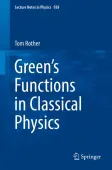 Greenâs Functions in Classical Physics