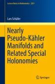Nearly Pseudo-KÃ¤hler Manifolds and Related Special Holonomies