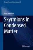 Skyrmions in Condensed Matter