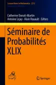 SÃ©minaire de ProbabilitÃ©s XLIX
