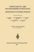 Advances in Polymer Science  / Fortschritte der Hochpolymeren-Forschung