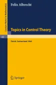 Topics in Control Theory
