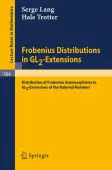 Frobenius Distributions in GL2-Extensions