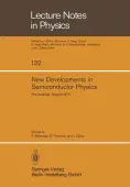 New Developments in Semiconductor Physics