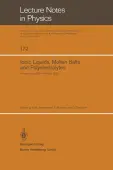Ionic Liquids, Molten Salts, and Polyelectrolytes