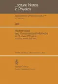 Mathematical and Computational Methods in Nuclear Physics