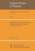 Applications of Field Theory to Statistical Mechanics