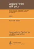 Vereinheitlichte Feldtheorien der Elementarteilchen