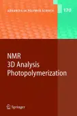 NMR Â· 3D Analysis Â· Photopolymerization