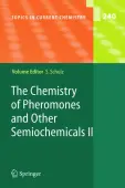 The Chemistry of Pheromones and Other Semiochemicals II