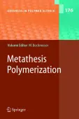 Metathesis Polymerization