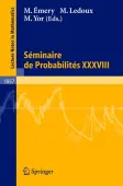SÃ©minaire de ProbabilitÃ©s XXXVIII