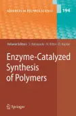Enzyme-Catalyzed Synthesis of Polymers