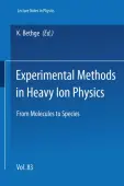 Experimental Methods in Heavy Ion Physics