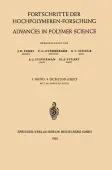 Fortschritte der Hochpolymeren-Forschung / Advances in Polymer Science