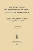 Fortschritte der Hochpolymeren-Forschung / Advances in Polymer Science