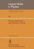 Effective Interactions and Operators in Nuclei
