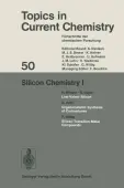 Silicon Chemistry I
