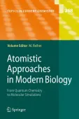 Atomistic Approaches in Modern Biology