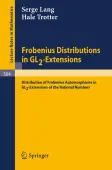 Frobenius Distributions in GL2-Extensions