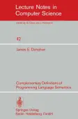 Complementary Definitions of Programming Language Semantics