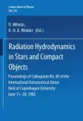 Radiation Hydrodynamics in Stars and Compact Objects