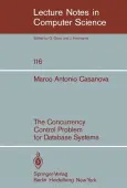 The Concurrency Control Problem for Database Systems