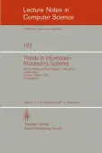 Trends in Information Processing Systems